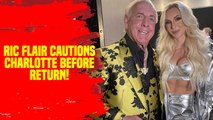 Ric cautions Charlotte Flair's WWE return