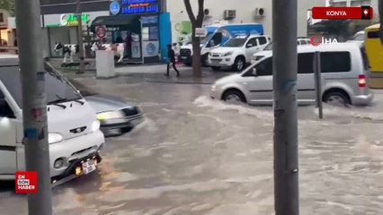 Konya'da sağanak: Tarım arazileri sular altında kaldı