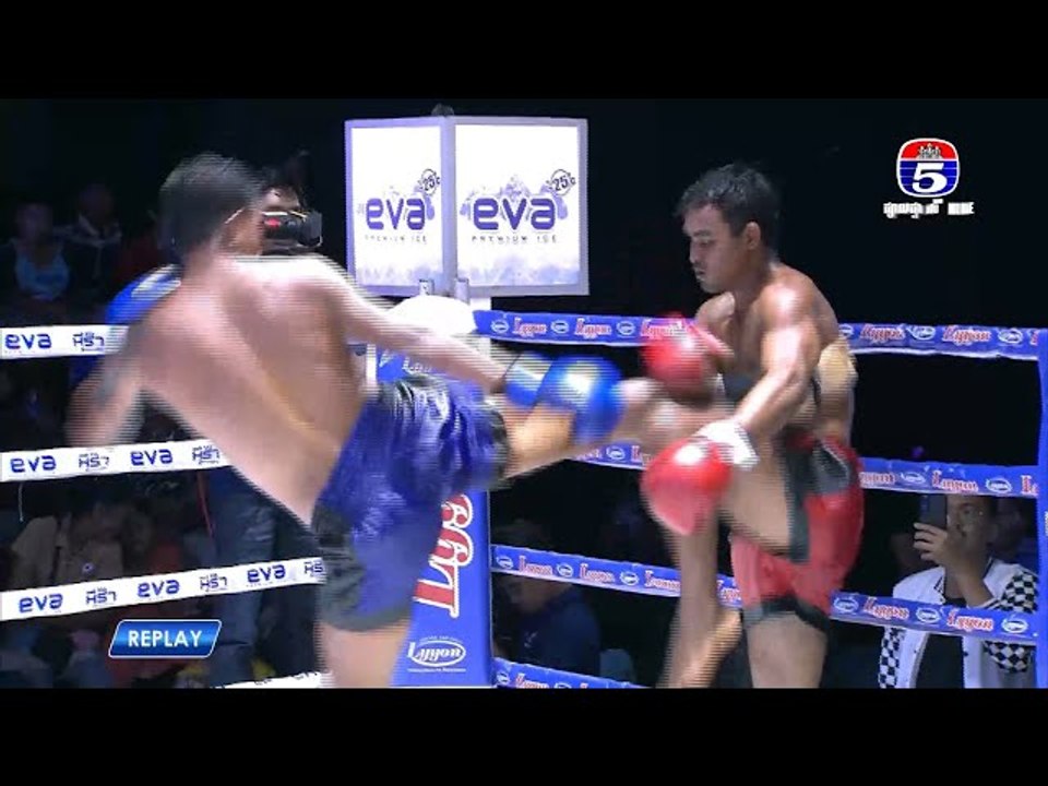 ការប្រកួតប្រដាល់ "គុនខ្មែរប៉ុស្តិ៍លេខ៥" គូរអន្តរជាតិទី៣ ម៉ន ព្រហ្មម៉ាញ Vs នៀវ វាំងចាន់(ថៃ)