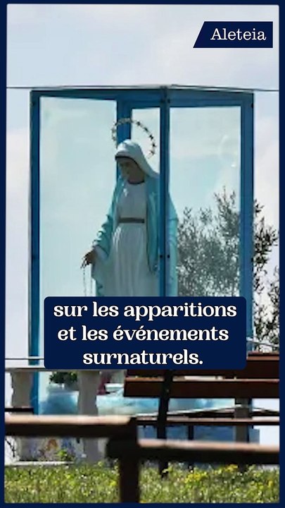 Le Vatican prépare un document sur les apparitions mariales