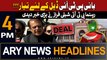 ARY News 4 PM Headlines | 2nd May 2024 | Big News From Adiala Jail