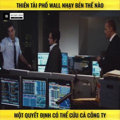Review Phim - Thiên Tài Phố Wall Nhạy Bén Thế Nào, Một Quyết Định Có Thể Cứu Cả Công Ty!