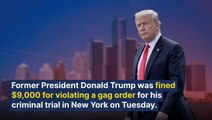 Trump Uses Gag Order Fines As Fundraising Opportunity: 'They Want To Silence Me! They Think They Can Bleed Me Dry!'