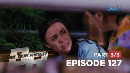 Black Rider: Wasak ang puso ni Bane! (Full Episode 127 - Part 3/3)