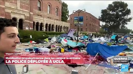 Mobilisation en soutien à Gaza à UCLA : le campement des pro-Palestiniens démantelé