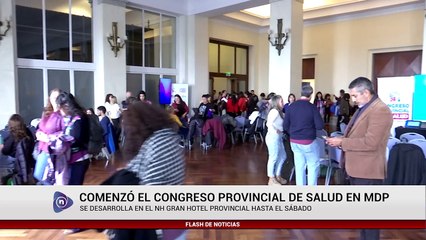 COMENZÓ EL CONGRESO PROVINCIAL DE SALUD EN MDP