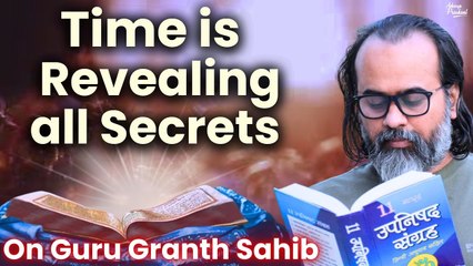 Time is revealing all secrets || Acharya Prashant, on Guru Granth Sahib (2019)