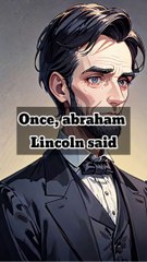 Abraham Lincoln quotes