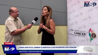 ¿Cómo afecta el cambio climático a los pacientes con cáncer? - #ExclusivoMSP