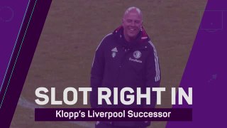 Slot Right In – Klopp’s Liverpool Successor