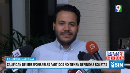 Califican como partidos irresponsables los que aún no definen libretas | Primera Emisión SIN