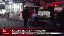 Ankara’da tartıştığı kadını boğazından bıçaklayarak ağır yaraladı