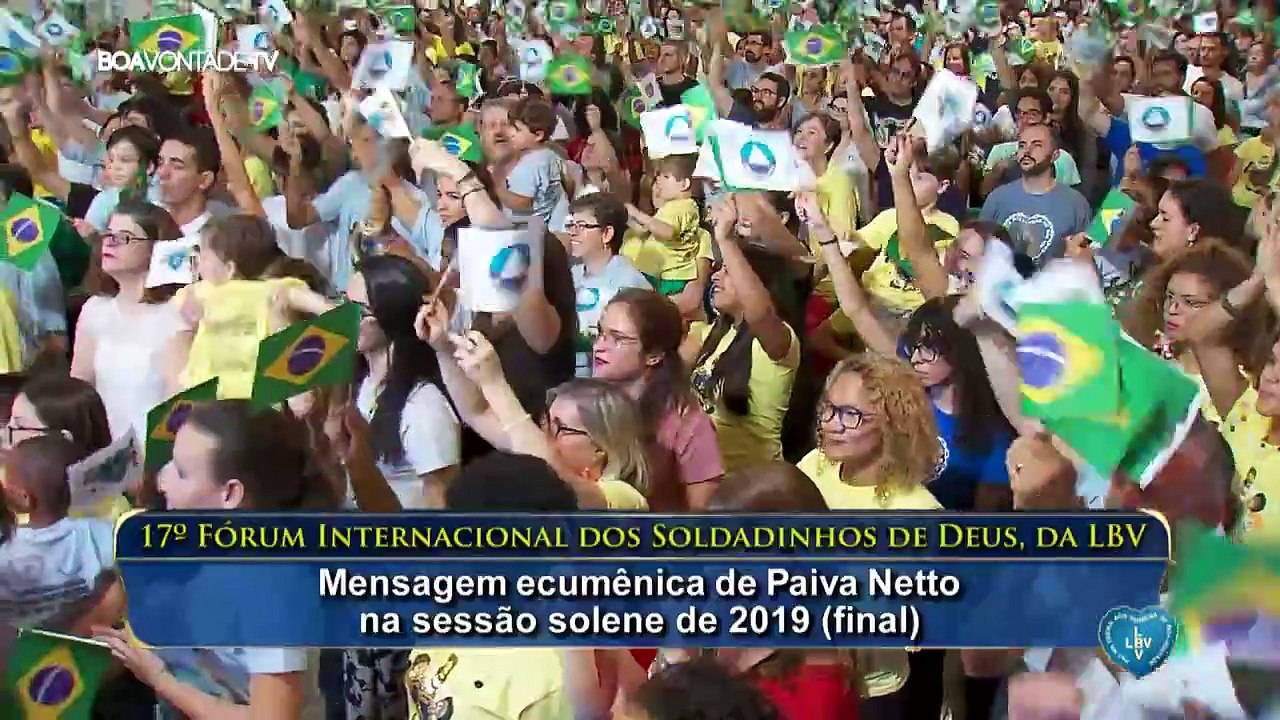 17º FÓRUM  DOS SOLDADINHOS DE DEUS DA LBV - 2019 - PARTE 3 - PAIVA NETTO