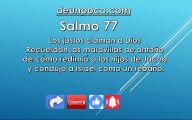 Salmo 77 Los justos claman a Dios  Recuerdan las maravillas de antaño de cómo redimió a los hijos de Jacob y condujo a Israel como un rebaño.