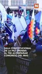 Sala Constitucional de La Paz ordena al TSE acompañar congreso arcista del MAS en El Alto