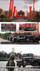 Rússia faz Exibição: Equipamentos Militares da OTAN em Moscou
