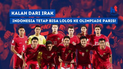 Kalah dari Irak, Indonesia Tetap Bisa Lolos ke Olimpiade Paris!