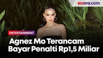 Bawakan Lagu Tanpa Izin, Agnez Mo Terancam Bayar Penalti Rp1,5 Miliar
