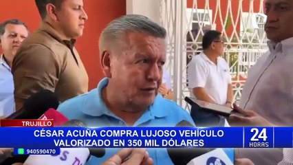 César Acuña sobre compra de lujosa camioneta de $350 mil: "Es un gustito que merezco"
