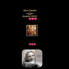 Sereno Nina CassianLegge Rodolfo Vettor ❤️❤️❤️