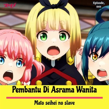 _Pembantu Di Asrama Wanita ‐Mato Seihei no Slave