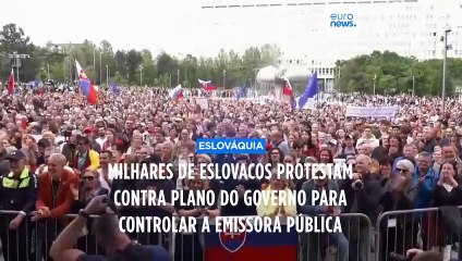 Milhares de eslovacos protestam contra plano do Governo para controlar a emissora pública