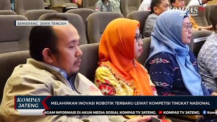 Melahirkan Inovasi Robotik Terbaru Lewat Kompetisi Tingkat Nasional
