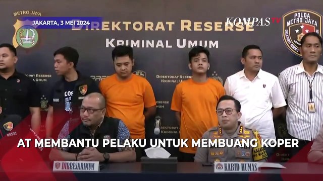 Ini Peran AT, Tersangka Kedua Kasus Pembunuhan Wanita dalam Koper