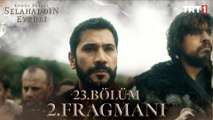 Kudüs Fatihi Selahaddin Eyyubi 23. Bölüm 2. Fragmanı