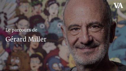 Le parcours de Gérard Miller