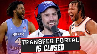 Episode 120: The College Basketball Transfer Portal Has CLOSED + NBA Playoffs Are Heating Up