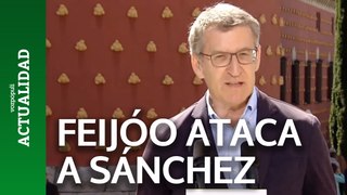 Feijóo carga contra Pedro Sánchez