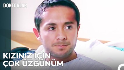 Kızınız Tutunamazsa Canıma Kıyarım! - Doktorlar