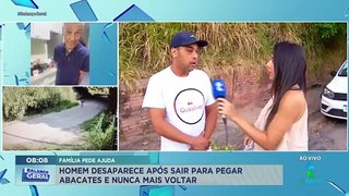 Homem desaparece após sair para pegar abacates no interior de São Paulo: família sofre com pedidos de falsos resgate