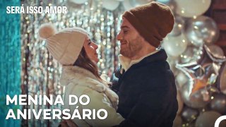 Festa De Aniversário Surpresa Para Selin - Será Isso Amor Episodio 100