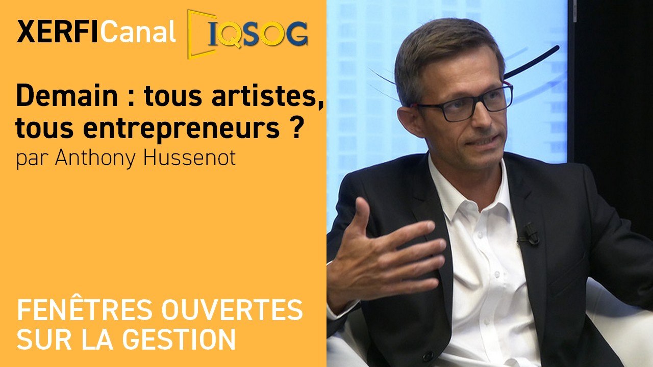 Demain : tous artistes, tous entrepreneurs ? [Anthony Hussenot]