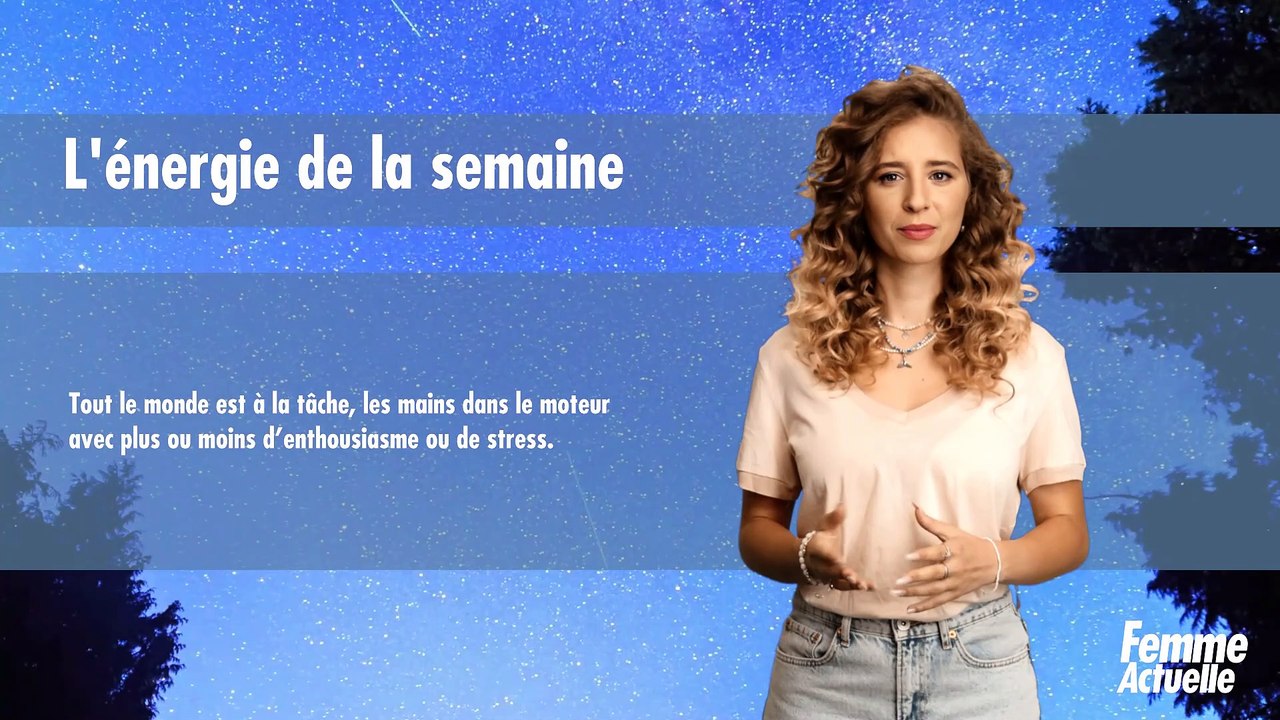 FEMME ACTUELLE - Horoscope de la semaine du 13...