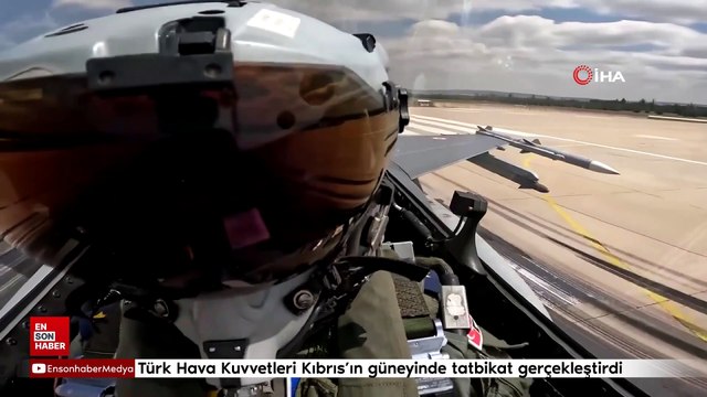 Türk Hava Kuvvetleri Kıbrıs'ın güneyinde tatbikat gerçekleştirdi