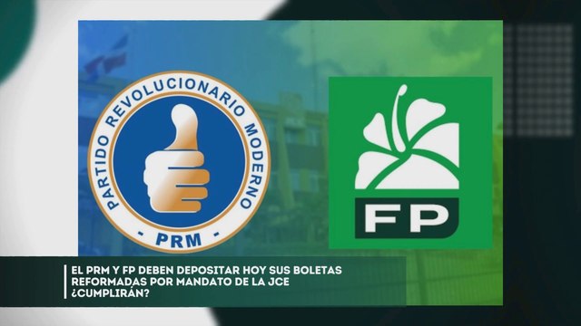 Hoy vence el plazo que otorgó la JCE a FP y PRM para recomponer boleta de diputados e incluir mujeres