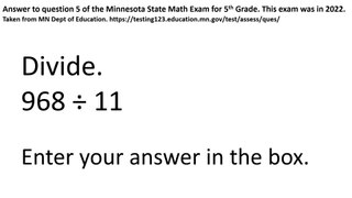 Question #5 from 2022 State Math test. Animated long division explanation.