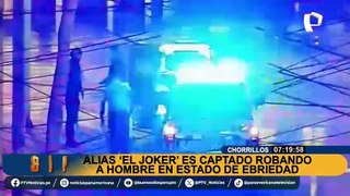 Chorrillos: alias 'El Joker' es captado robando a hombre en estado ebriedad