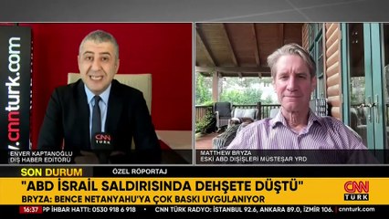 Eski ABD'li Büyükelçi CNN TÜRK'te konuştu: ABD İsrail saldırısında dehşete düştü