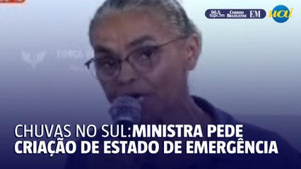 Marina Silva defende a criação de estado de "emergencia climática" permanente no Sul