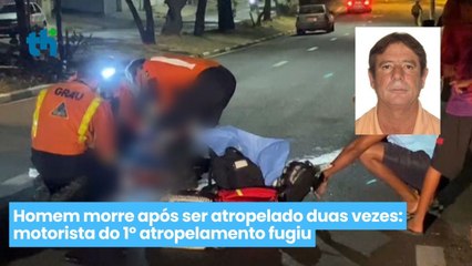 Download Video: Homem morre após ser atropelado duas vezes: motorista do 1º atropelamento fugiu