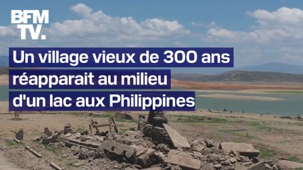 Canicule aux Philippines: un village vieux de 300 ans réapparaît au milieu d'un lac asséché