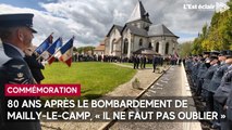 Commémoration 80 ans après le bombardement de Mailly-le-Camp