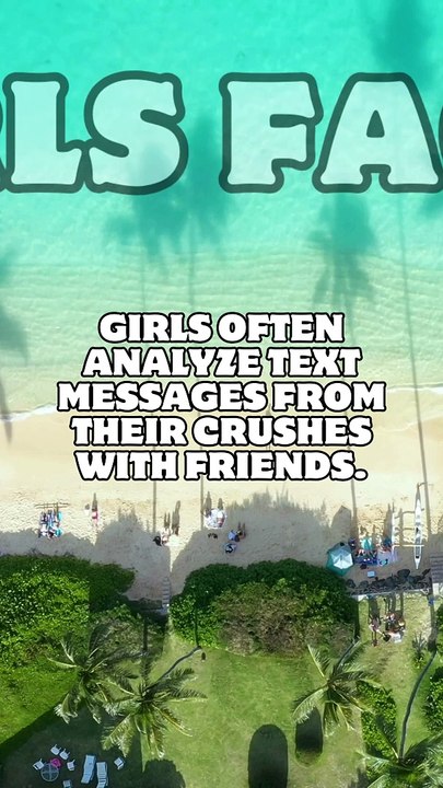 Girls Facts | Girls often analyze text messages from their crushes with friends | Overanalyzing can lead to both excitement and disappointment.