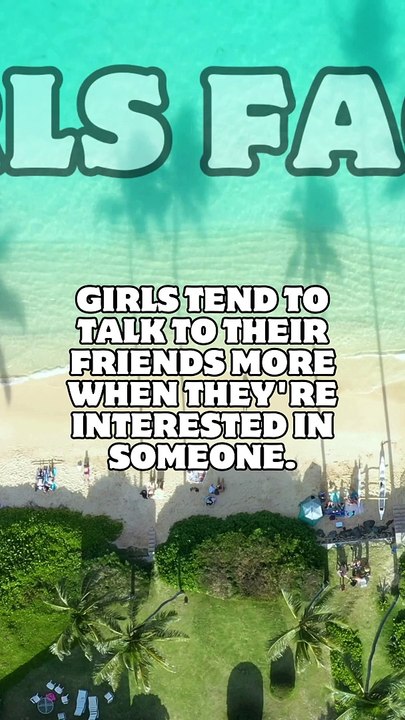 Girls Facts | Girls tend to talk to their friends more when they're interested in someone | Seeking advice and validation is a natural response to romantic feelings.
