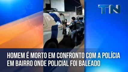 Homem é morto em confronto com a PM em bairro onde policial foi baleado