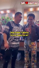 Josi Cuen y Nodal interpretan "Ya te Perdí la fe"